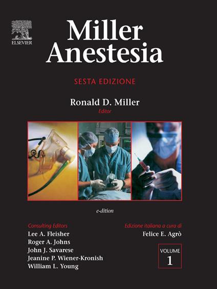 Miller Anestesia - Ronald D. Miller,F. E. Agrò - ebook