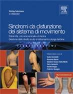 Sindromi da disfunzione del sistema di movimento. Estremità, colonna cervicale e toracica, gestione dello stadio acuto e trattamento a lungo termine