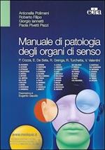 Manuale di patologia degli organi di senso