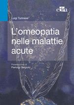 L' omeopatia nelle malattie acute