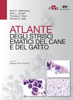 Atlante degli strisci ematici del cane e del gatto