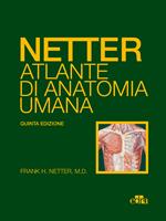 Netter. Atlante di anatomia umana. Con quaderno degli esercizi di anatomia  - Frank H. Netter - Libro - Edra 