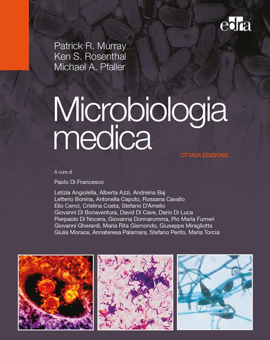 Microbiologia medica - Patrick R. Murray,Ken S. Rosenthal,Michael A. Pfaller - copertina