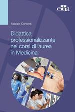 Didattica professionalizzante nei corsi di laurea in medicina