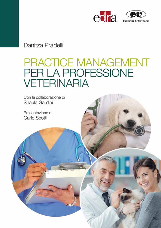 Practice management per la professione veterinaria - Danitza Pradelli - copertina