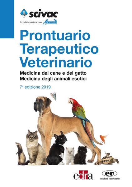 Prontuario terapeutico veterinario. Medicina del cane e del gatto. Medicina degli animali esotici - copertina