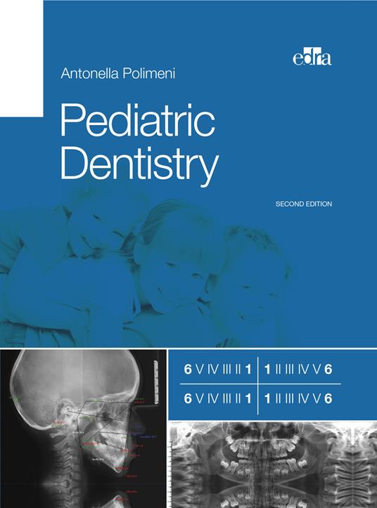 Pediatric dentistry - Antonella Polimeni - copertina