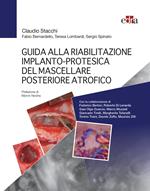 Guida alla riabilitazione implantoprotesica del mascellare posteriore atrofico