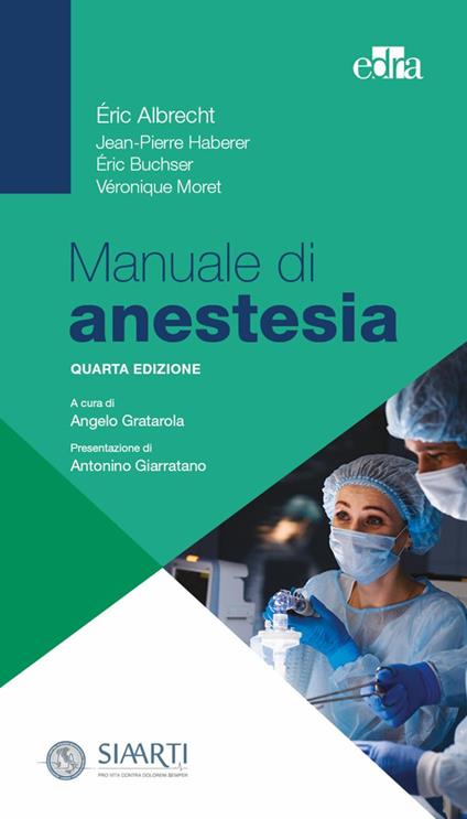 Manuale di anestesia - Éric Albrecht,Jean-Pierre Haberer,Éric Buscher - copertina