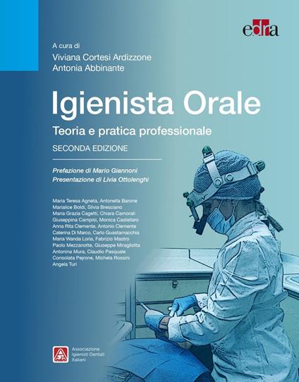 Igienista orale. Teoria e pratica professionale - copertina