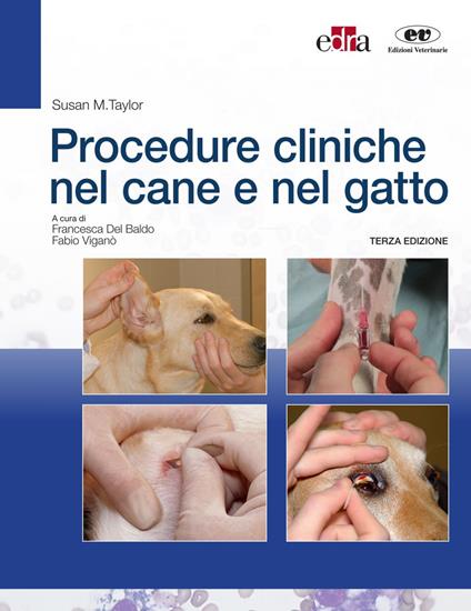 Procedure cliniche nel cane e nel gatto - Susan Taylor - ebook