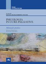 Psicologia in cure palliative e cure palliative pediatriche