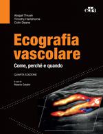 Ecografia vascolare. Come, perché e quando