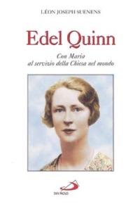 Edel Quinn. Con Maria al servizio della Chiesa nel mondo - Léon-Joseph Suenens - copertina