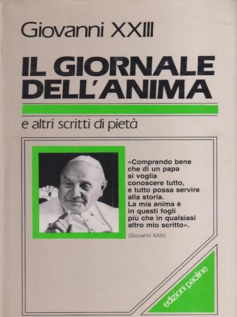 Il giornale dell'anima e altri scritti di pietà - Giovanni XXIII - copertina