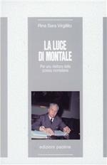 La luce di Montale. Per una rilettura della poesia montaliana