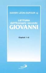 Lettura dell'evangelo secondo Giovanni. Vol. 1: Capitoli 1-4.