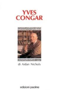 Yves Congar - Aidan Nichols - copertina