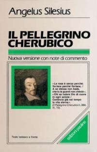 Il pellegrino cherubico. Testo tedesco a fronte - Angelus Silesius - copertina