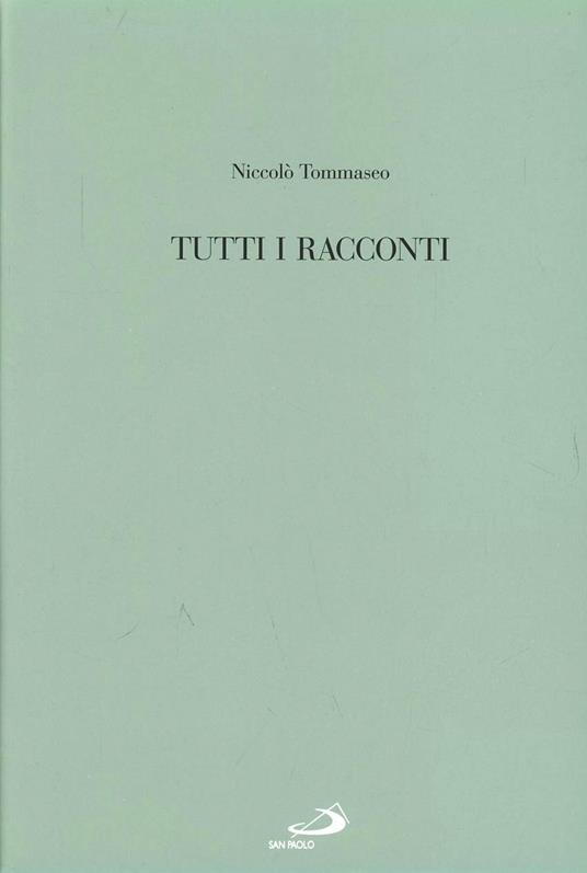 Tutti i racconti - Niccolò Tommaseo - copertina