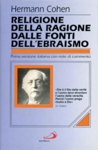 Religione della ragione dalle fonti dell'ebraismo - Hermann Cohen - copertina