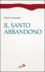 Il santo abbandono