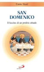 San Domenico. Il fascino di un profeta attuale