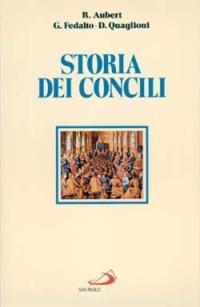 Storia dei Concili - Roger Aubert,Giorgio Fedalto,Diego Quaglioni - copertina