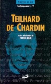 Teilhard de Chardin. Invito alla lettura - copertina