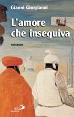 L' amore che inseguiva