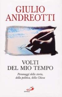 Volti del mio tempo - Giulio Andreotti - copertina
