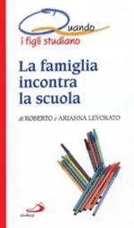 La famiglia incontra la scuola. Quando i figli studiano