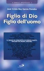 Figlio di Dio, figlio dell'uomo