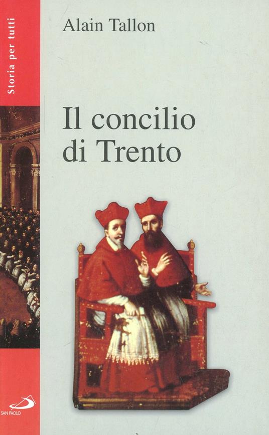 Il Concilio di Trento - Alain Tallon - copertina