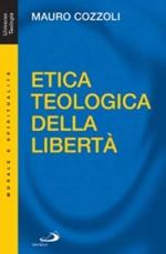 Etica teologica della libertà