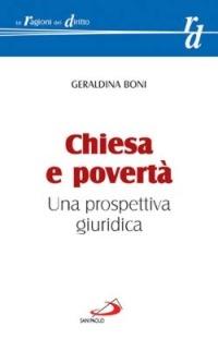 Chiesa e povertà. Una prospettiva giuridica - Geraldina Boni - copertina