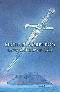 La spada addormentata - Michael Morpurgo - copertina