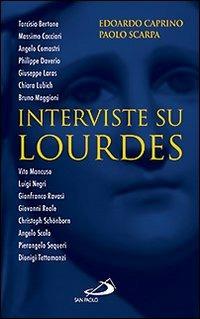 Interviste su Lourdes - Edoardo Caprino,Paolo Scarpa - copertina