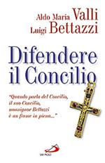 Difendere il Concilio