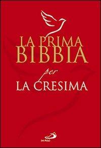 La prima Bibbia per la cresima - copertina