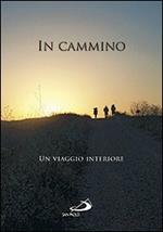 In cammino. Un viaggio interiore