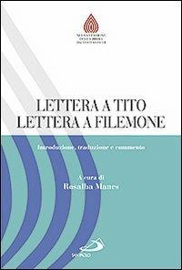 Lettera a Tito. Lettera a Filemone. Introduzione, traduzione e commento - copertina
