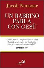 Un rabbino parla con Gesù