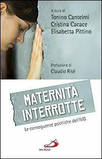 Maternità interrotte. Le conseguenze psichiche dell'IVG - copertina