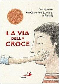 La via della croce - Tommaso D'Incalci - copertina