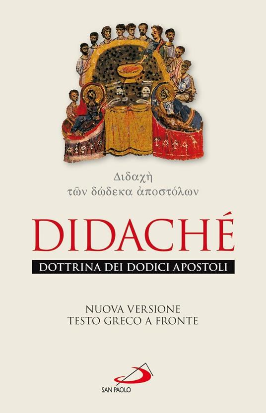 Didaché. Dottrina dei dodici apostoli. Testo greco a fronte - Anonimo - copertina