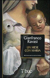 Un mese con Maria - Gianfranco Ravasi - copertina