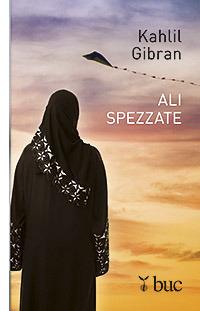 Ali spezzate - Kahlil Gibran - copertina