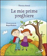 Le mie prime preghiere - Thereza Ameal - copertina