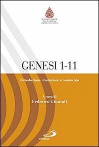 Genesi 1,1-11,26. Introduzione, traduzione e commento - copertina